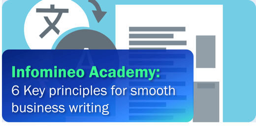 6 Key principles for smooth business writing
